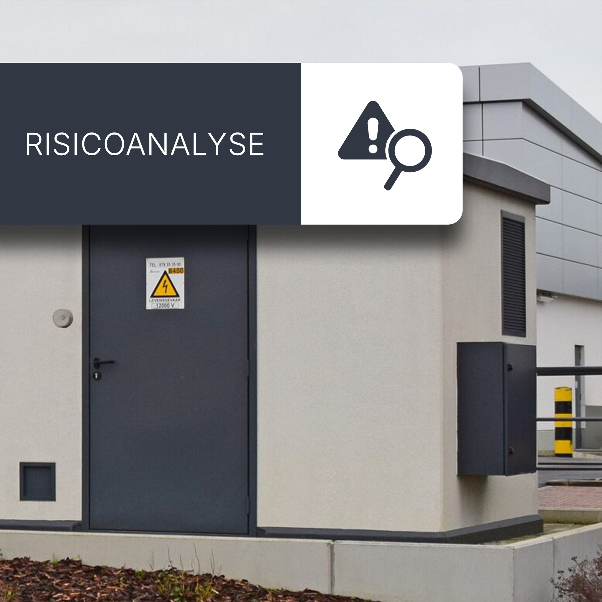 Risicoanalyse hoogspanningscabine afzonderlijk van de AREI keuring