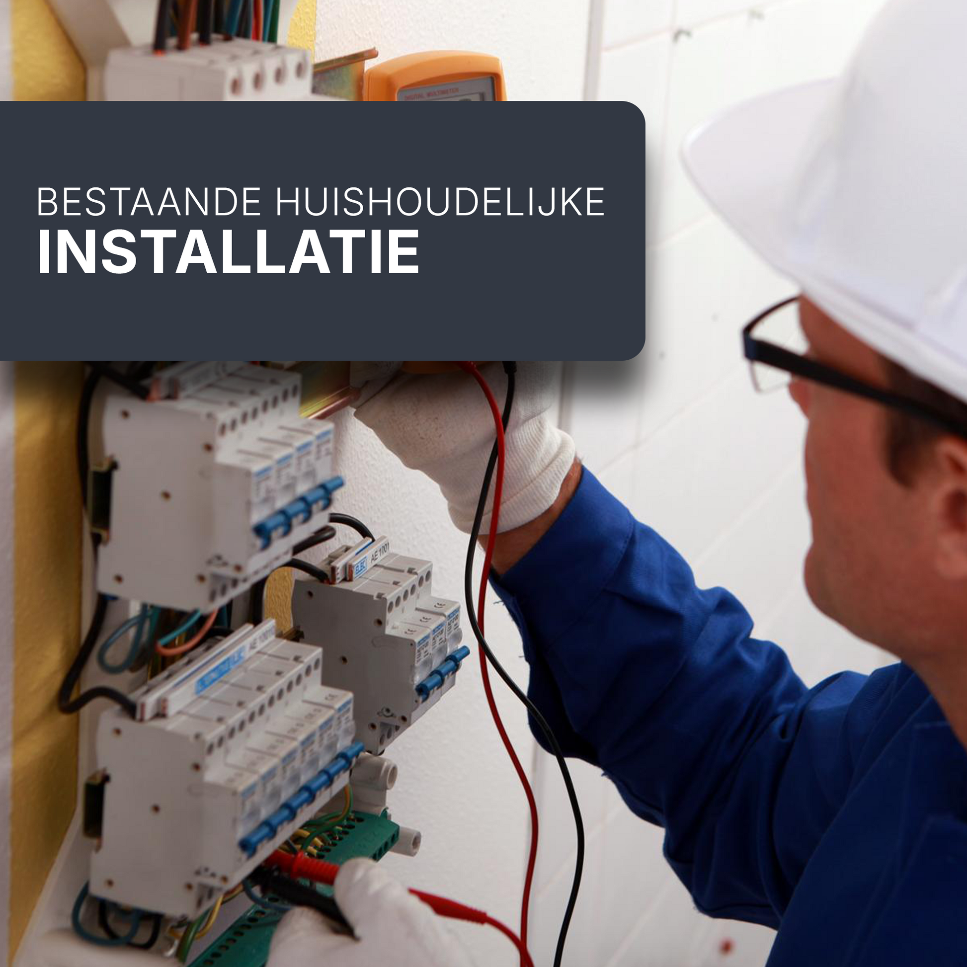 Elektrische keuring: bestaande huishoudelijke installatie (I)